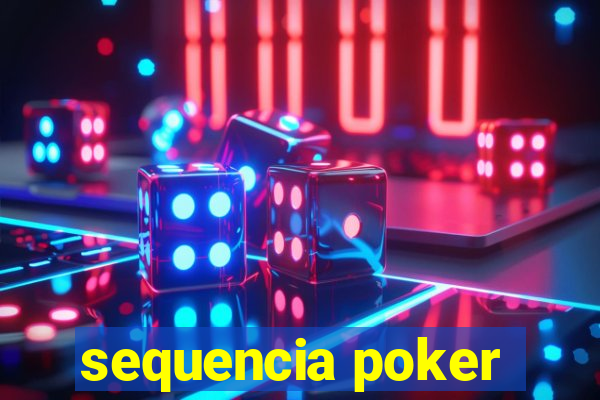 sequencia poker